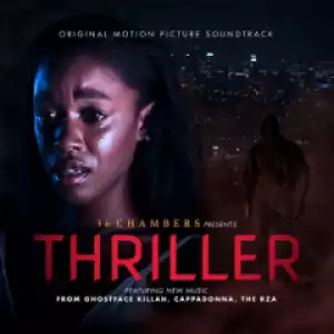 Thriller (Movie Soundtrack) BY Chauncey Jenkins